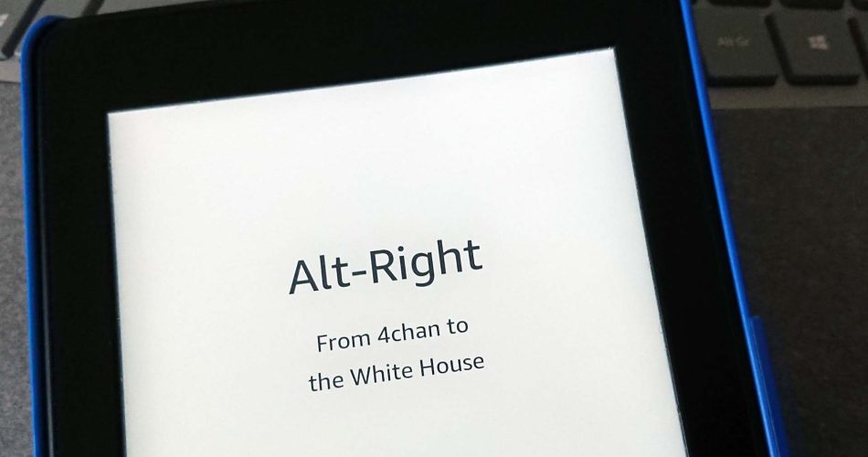 Alt-Right: From 4chan to the White House by Mike Wendling on Kindle