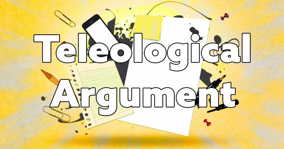 Teleological Argument Pt1 Big1